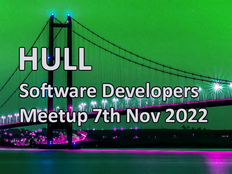 Blog Image for Hull Software Developers Meetup 7th November 2022